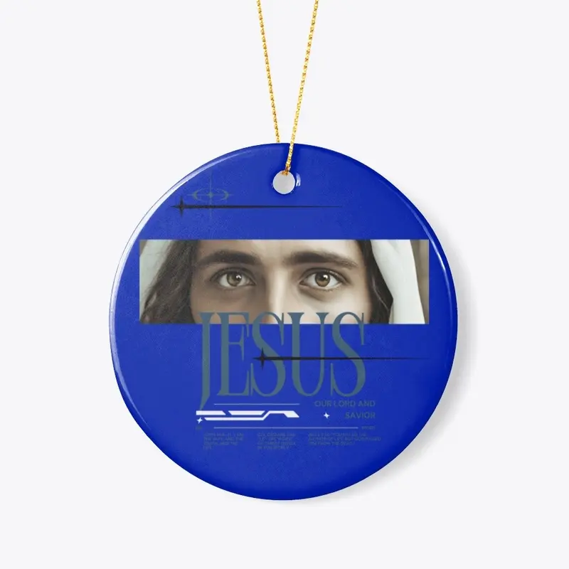 Jesus: Our Lord and Savior